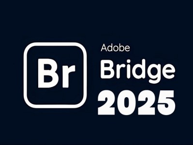 Adobe Bridge 2025 Mac中文破解版免激活下载安装